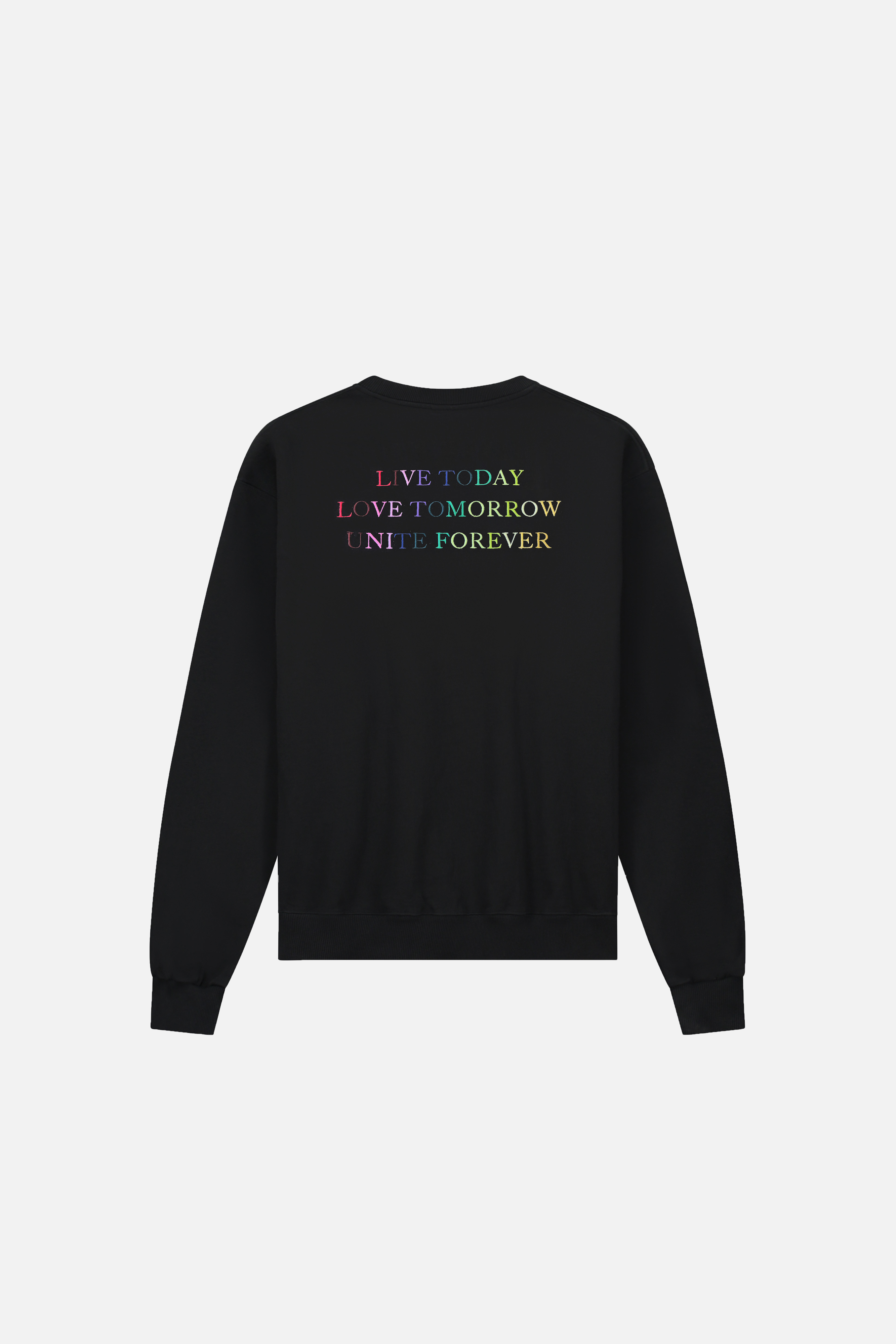 LIVE TODAY SWEATSHIRT